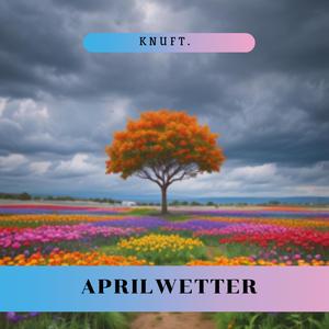 Aprilwetter