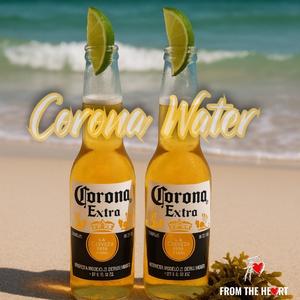 Corona Water (feat. Jikay & Milan)