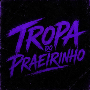 TROPA DO PRAEIRINHO