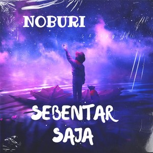 SEBENTAR SAJA