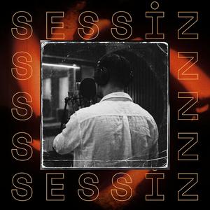 SESSİZ
