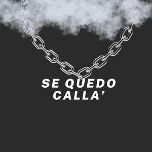se quedo calla