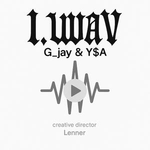 1.WAV (feat. Y$A)