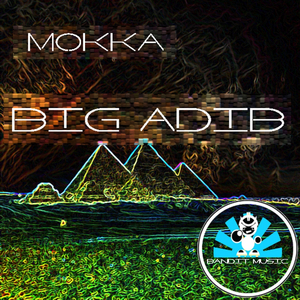 Big Adib (Original Mix)