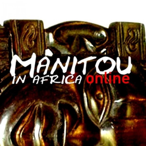 Manitou in Africa (Mayday 1996 Mix)