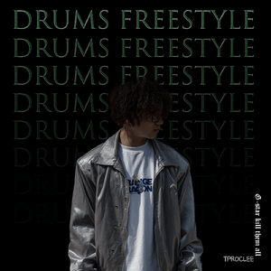 Drums FreestylE