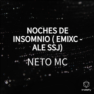 NOCHES DE INSOMNIO ( EMIXC - ALE SSJ)