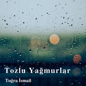 Tozlu Yağmurlar