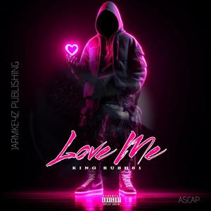 Love Me