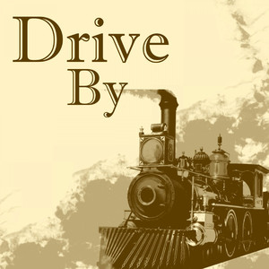 Drive By (Instrumental)