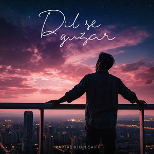 Dil Se Guzar