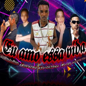 Eu Amo Essa Vida (feat. Éo DP & Mc JV)
