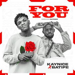 For You (feat. Batife)