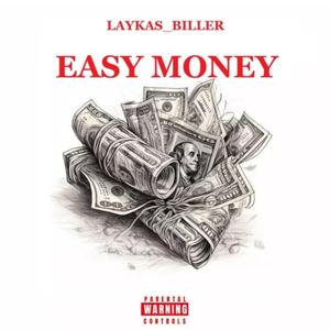 Easy Money