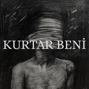 Kurtar Beni̇