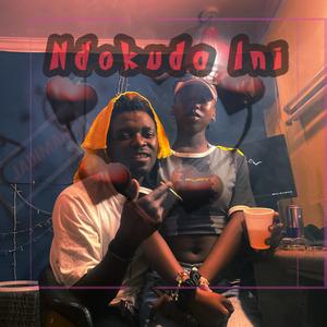 Ndokuda Ini (true love)