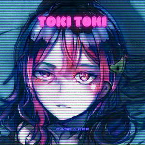Toki Toki
