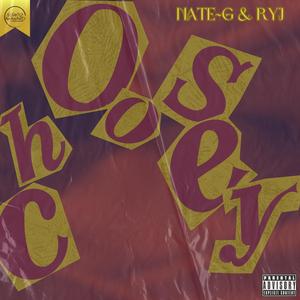 Choosey (feat. RYJ CR8 & NATE~G)