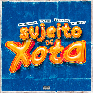 SUJEITO DE XOTA