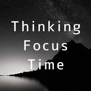 Thinking Focus Time "Target"