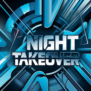 NIGHT TAKEOVER