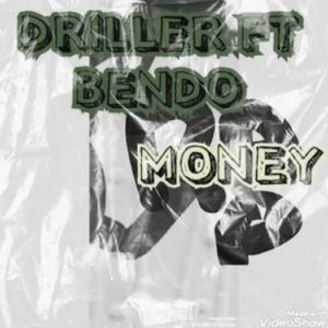 DRILLER (feat. bendo) (MONEY)