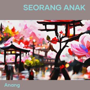 Seorang Anak (Acoustic)