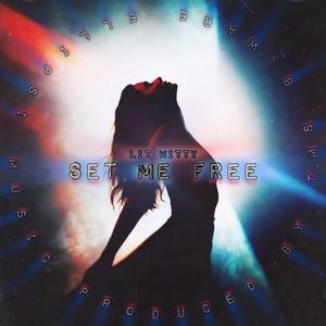 Set Me Free