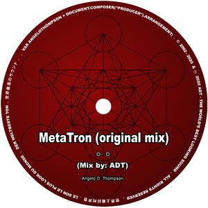 MetaTron (original mix)