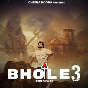 Bhole Teri Dya Te 3