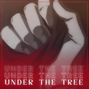 Under the Tree (Full Length)