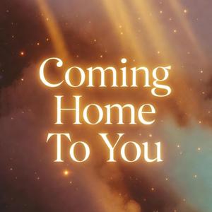 Coming Home To You (Slow and Reverb Mix)
