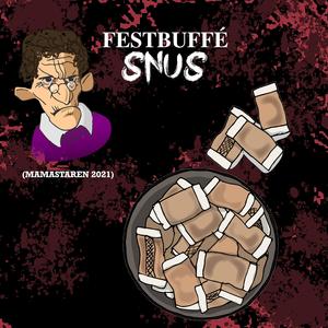 Snus (Mamastaren 2021)