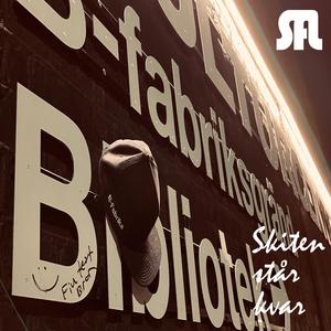 Skiten står kvar (feat. Niels Nielsen & Sofia Kempe)