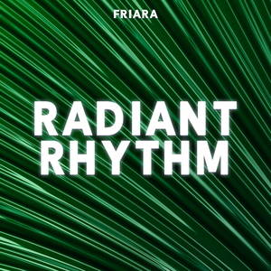 Radiant Rhythm