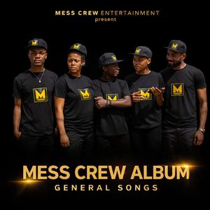 Na Mess Crew