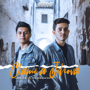 Clamé a Jehová (feat. Wilber Rocha)