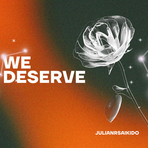 We deserve