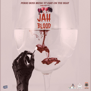 Jah Blood (feat. Ojay on the Beat)
