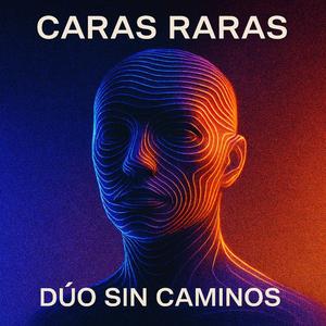 Caras Raras