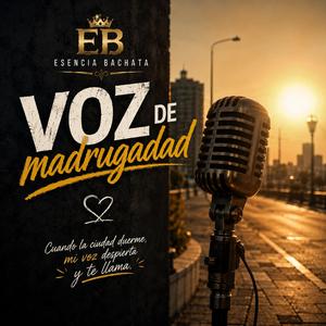 Voz de madrugadad