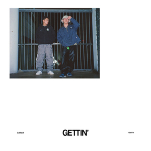 Gettin' (feat. Lol keaf)