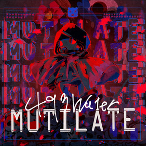 MUTILATE