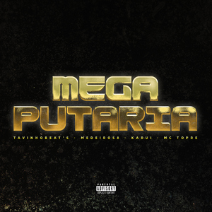 Mega Putaria