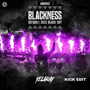 Blackness (Yelaray Edit)