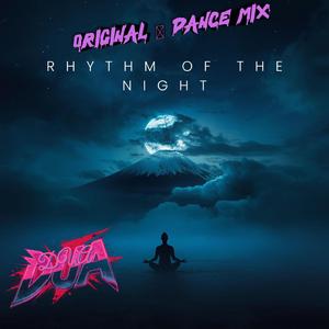 Rhthem Of The Night Dance Mix (feat. Dua)