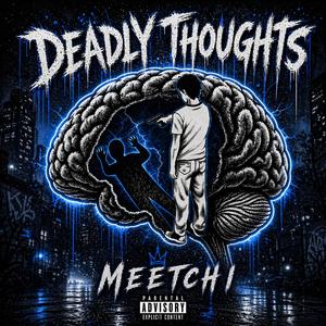Deadly Thoughts