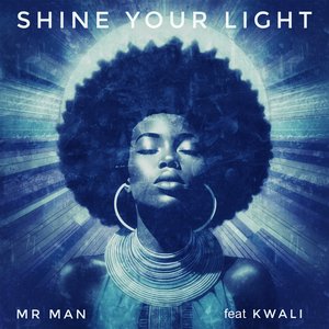 Shine Your Light (Up a Notch Mix)