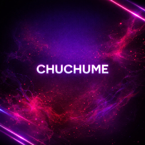 CHUCHUME