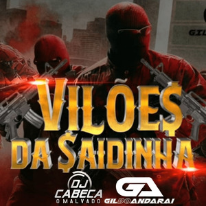 VILÕES DA SAIDINHA
